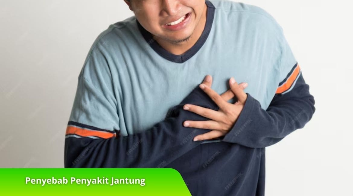 5 Penyebab Penyakit Jantung di Usia Muda, Baca Disini!