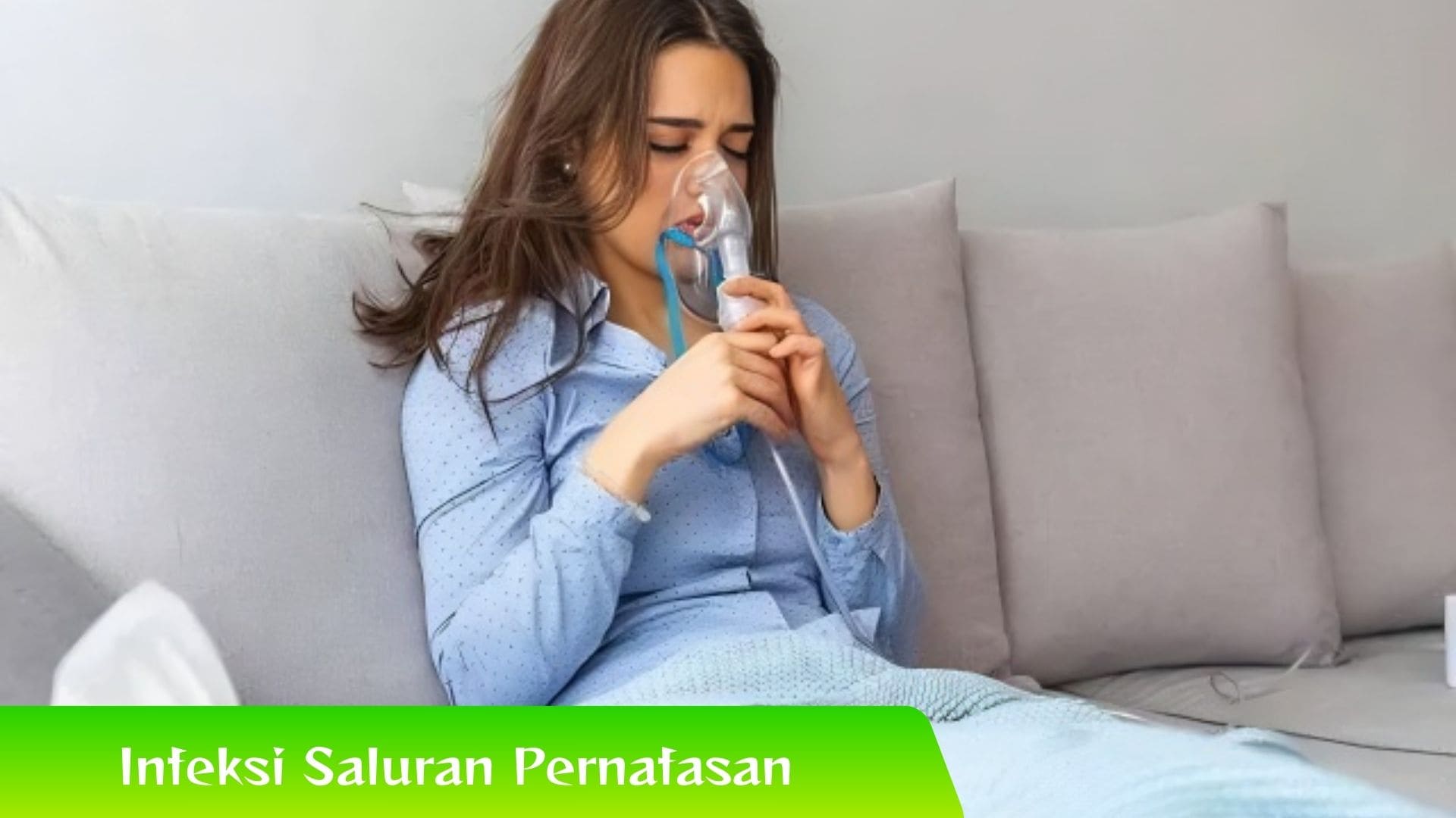 Ciri-Ciri Infeksi Saluran Pernafasan Agar Cepat Tanggap