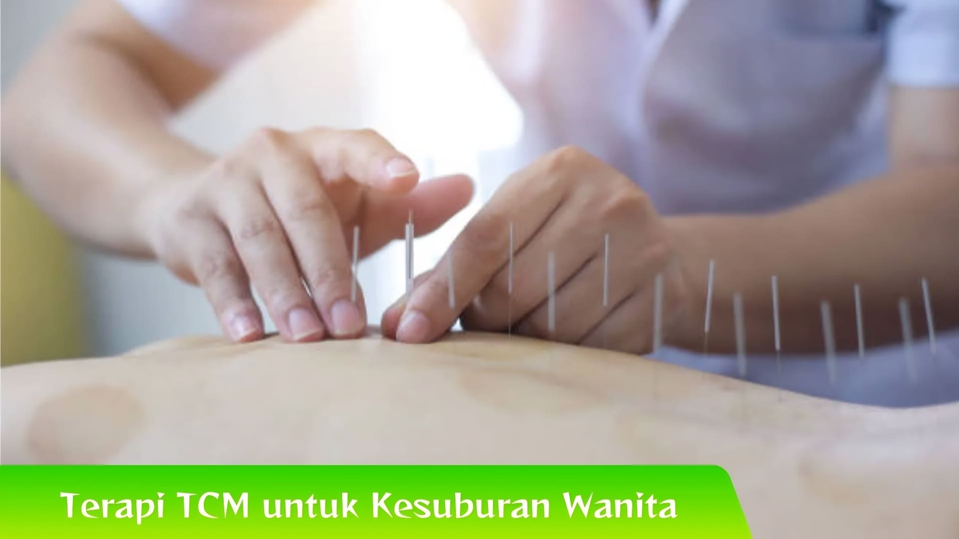 Temukan Manfaat Terapi TCM untuk Kesuburan Wanita!