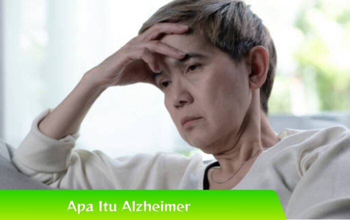 Apa Itu Alzheimer? Penyebab, dan Cara Mengatasinya