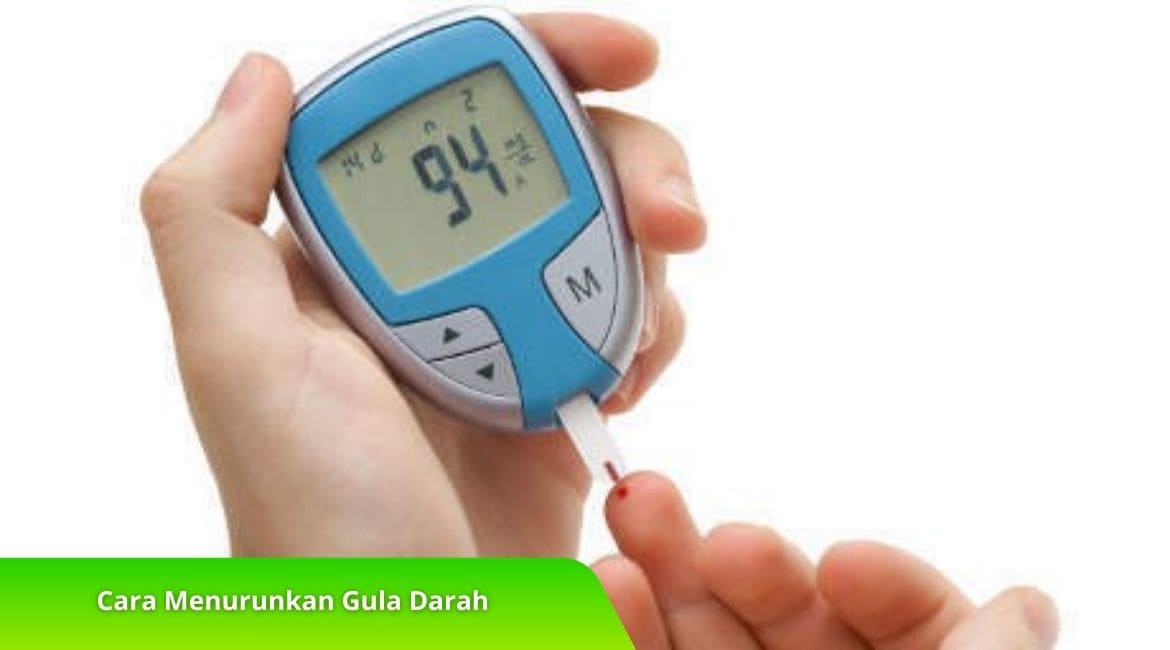 Cara Menurunkan Gula Darah Tanpa Obat, Simak!