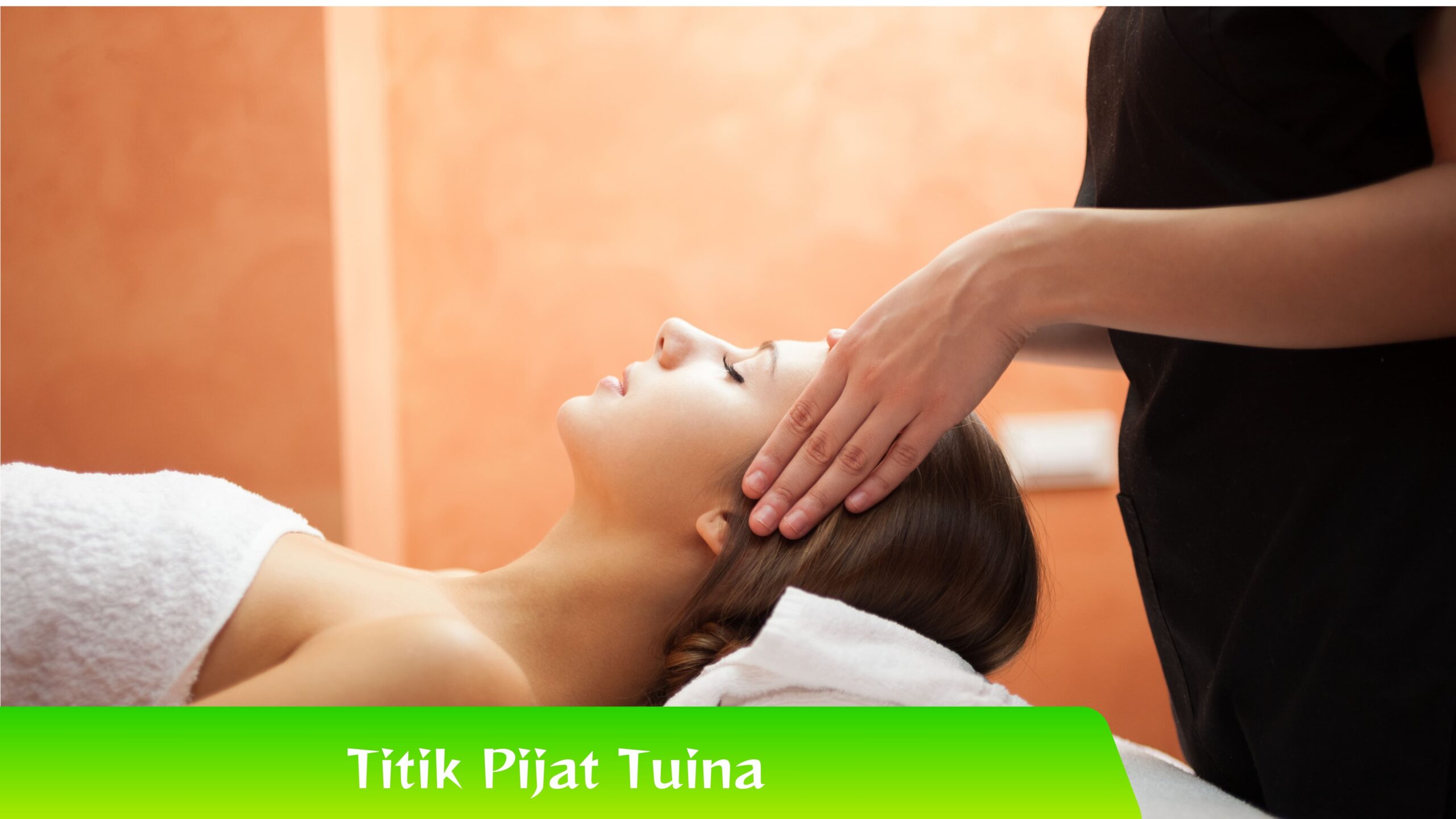 Titik Pijat Tuina Titik Pijat Tuina yang Bisa Mengatasi Stres dan Sakit Punggung