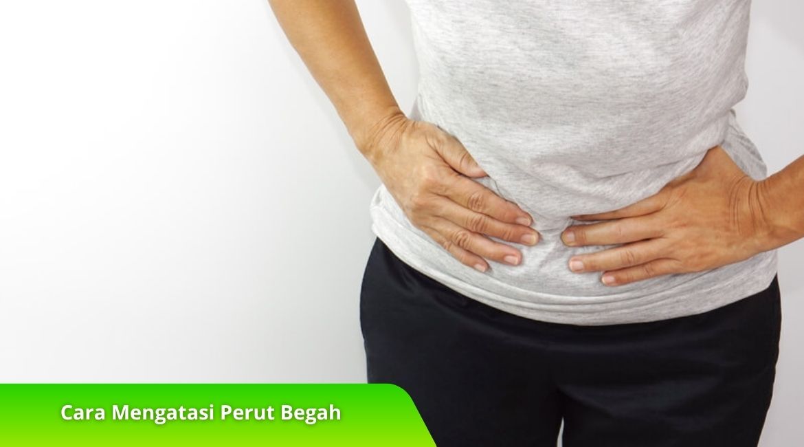7 Cara Mengatasi Perut Begah Tanpa Obat, Coba Tips Ini!