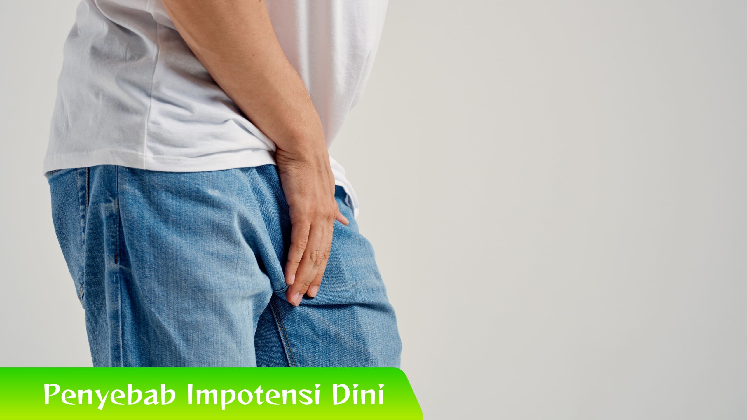 Mengejutkan! Ini 5 Penyebab Impotensi Dini yang Tak Terduga